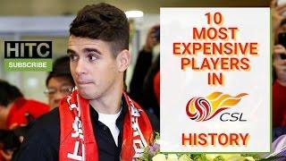 10 Most Expensive Players In Chinese Super League History