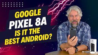 Google Pixel 8a Android Smartphone -- DEMO & REVIEW