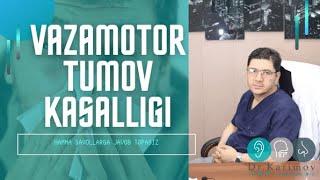 Vazomotor tumov kasalligi