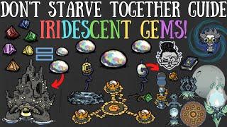 Don't Starve Together Guide: Iridescent Gems - Farms, Uses & More!