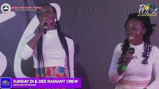 Sunday Di &  Dee Radiant Crew- 24 Hours Praise 2021