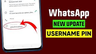 WhatsApp advanced username feature || WhatsApp Username Pin update || Create username