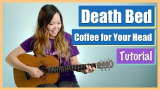 Death Bed Guitar Lesson Tutorial (Coffee for Your Head) - Powfu [Chords|Strum|Full Cover] (No Capo!)