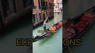 VENICE in May: EXPECTATIONS vs REALITY 