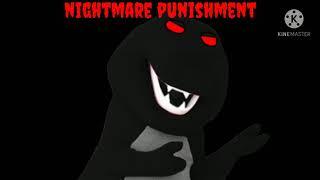 nightmare punishment (free to use)