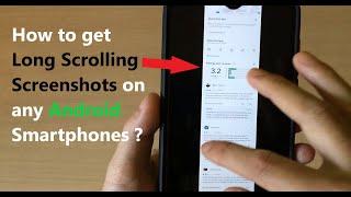 How to get Long Scrolling Screenshots on any Android Smartphones ?