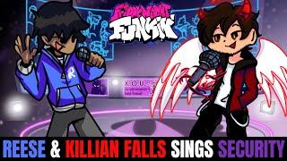 Friday Night Funkin' Reese & Killian Falls Sings Security!