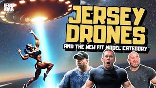 Drones Over New Jersey and the New Fit Model Division