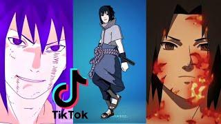 Sasuke Uchiha || TikTok Compilation [Part 6]