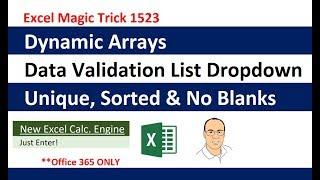 Excel Dynamic Arrays: Data Validation List Dropdown: Unique, Sorted & No Blanks EMT 1523