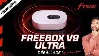 Unboxing Freebox V9 Ultra 8Gb/s : oui je suis passé chez FREE !