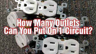 How many outlets can you put on one circuit ?