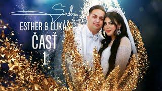 Svadba Esther & Lukas Cast 1 2024 #Cinematic #Wedding #Videography