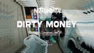 Peso Peso - Dirty Money [Instrumental]