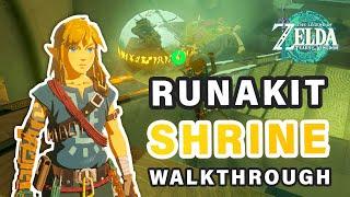 How to do Runakit Shrine | Walkthrough ► Zelda: Tears of the Kingdom