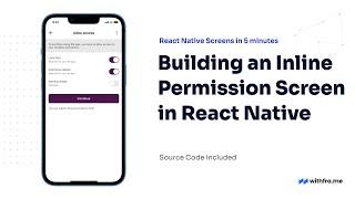 #45 Building an Inline Permission screen in React Native