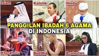Selain Adzan, inilah PANGGILAN IBADAH yang indah dalam 6 AGAMA di INDONESIA