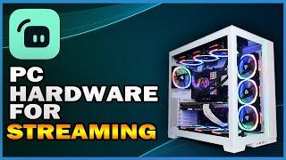 The best PC Hardware for Streaming (Streamlabs Course | EP1)