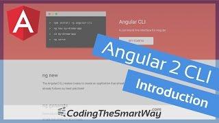 Angular 2 CLI (Command Line Interface) - Introduction