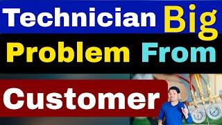 Every AC Technician’s Biggest Problem | Customers Call for Checking but  not giving work & Don’t Pay