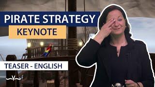 Pirate Strategy - Keynote by Stefanie Voss | Trailer in English