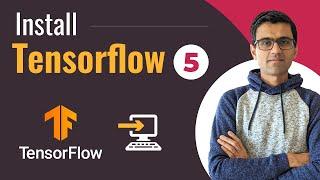 Install tensorflow 2.0 | Deep Learning Tutorial 5 (Tensorflow Tutorial, Keras & Python)