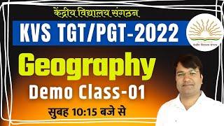KVS TGT/PGT GEOGRAPHY CLASS 2022 | DEMO CLASS- 01 | kvs tgt pgt geography classes 2022