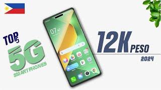 TOP 5: Best 5G phones Below 12k Peso  2024 | #12kpeso5gphone