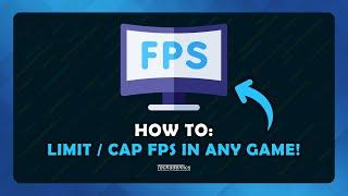 How To Limit FPS In Any Game - (Tutorial)