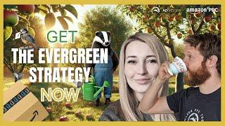 The Complete Amazon Advertising Evergreen Campaign Strategy Guide (Classic) [The PPC Den Podcast]