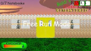 Free Run Mode | Baldi's Basics Classic Remastered