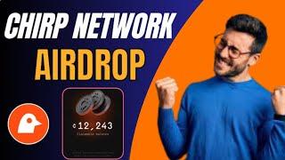 Chirp Airdrop Full Details | Kage App Airdrop Full Detail | Claim 26,000 Chips Instantly #chirp