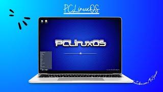PCLinuxOS: A Terrific Release - Excellent Lightweight