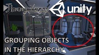 Why Do We Group Objects Together In The Hierarchy In Unity?