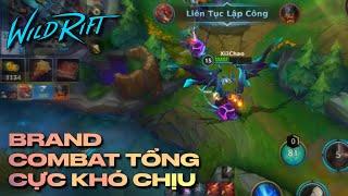 LMHT : Tốc Chiến - BRAND MID - Poke cũng khó chịu trong Combat Tổng