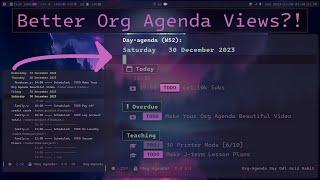 Making Org Agenda Look Beautiful