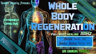 Whole Body Regeneration (Angelic Healing Music 1111hz)