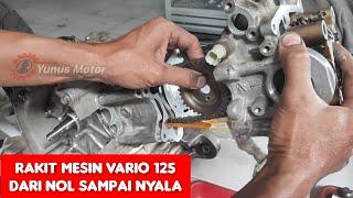 Cara merakit mesin VARIO 125 FI dari nol sampai nyala