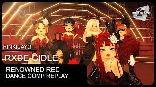 RINKIGAYO | RENOWNED RED DANCE COMPETITION 05.03.23 | ROBLOX KPOP | GIDLE RXDE