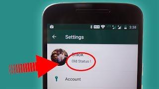 Whatsapp New Trick | How to Get Old Whatsapp Status Back