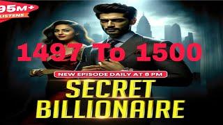 Secret Billionaire 1497 To 1500 /insta Millionaire | Insta Empire /Kuku Fm /Packet Fm /plz subscribe