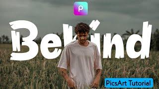 Text Behind An Object - PicsArt Tutorial | Buraq Institute