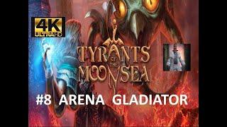 TYRANTS OF THE MOONSEA Hillsfar Arena Gladiator   4K