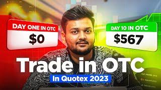 How to trade in the OTC market in Quotex  100% OTC Secret Sureshots Strategy in Quotex Binary Option