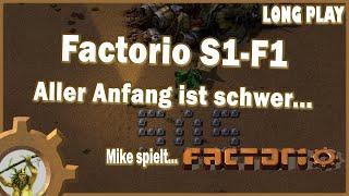 Mike spielt Factorio - Long Play S1 - Folge 1 - Aller Anfang ist schwer