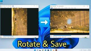 How to Rotate a Video in VLC & Save It