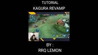 Tutorial Kagura Revamp By RRQ Lemon #shorts #mlbb #rrqlemon