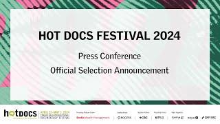 Hot Docs 2024 Press Conference