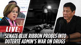 LIVE: Senate Blue Ribbon subcommittee probes into Duterte admin's war on drugs | October 28