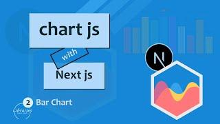 Chart js with Next js #2 - barchart